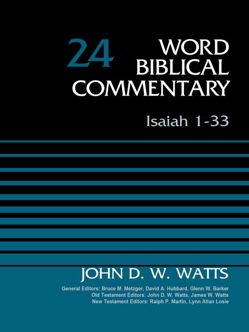 Title details for Isaiah 1-33, Volume 24 by John D. W. Watts - Available